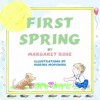 First Spring - Margaret Rose