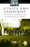 Ethics and Statecraft: The Moral Dimension of International Affairs - Cathal J. Nolan, Joel H. Rosenthal