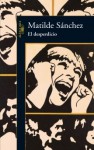 El desperdicio - Matilde Sánchez