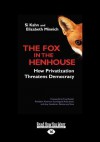 The Fox in the Henhouse - Si Kahn, Elizabeth Minnich