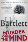Murder on the Mind - L.L. Bartlett