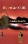 Les débuts du juge Ti - Robert van Gulik