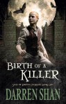 Birth of a Killer - Darren Shan