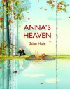 Anna's Heaven - Stian Hole