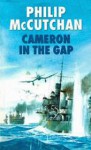 Cameron in the Gap - Philip McCutchan