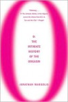 O: The Intimate History of the Orgasm - Jonathan Margolis