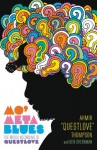 Mo' Meta Blues: The World According to Questlove - Ahmir Questlove Thompson, Ben Greenman