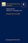 European Tort Law 2007 - Helmut Koziol, Barbara C. Steininger