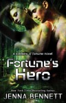 Fortune's Hero (Soldiers of Fortune) - Jenna Bennett