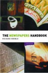 The Newspapers Handbook - Richard Keeble