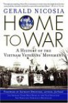 Home to War: A History of the Vietnam Veterans' Movement - Gerald Nicosia, Anthony Swofford