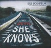 The Devil She Knows - Bill Loehfelm