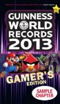 Guinness World Records 2013 Gamer's Edition - Sample Chapter - Guinness World Records