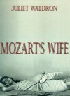 Mozart's Wife (Audio) - Juliet Waldron, Caleste Lawson