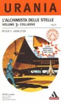 L'alchimista delle stelle. Volume 3: Collasso - Vittorio Curtoni, Peter F. Hamilton
