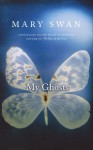 My Ghosts - Mary Swan