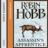 Assassin's Apprentice: The Farseer Trilogy, Book 1 - Robin Hobb