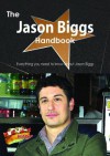 The Jason Biggs Handbook - Everything You Need to Know about Jason Biggs - Emily Smith