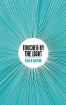 Touched by the Light - Linn B. Halton