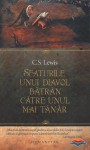 Sfaturile unui diavol batran catre unul mai tanar - C.S. Lewis