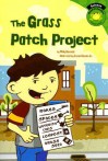 The Grass Patch Project - Molly Blaisdell, James Demski Jr.