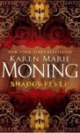 Shadowfever - Karen Marie Moning, Natalie Ross, Phil Gigante