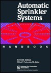 Automatic Sprinkler Systems Handbook - Milosh T. Puchovsky