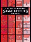 Create Your Own Stage Effects - Gill Davies