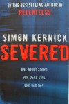 Severed - Simon Kernick