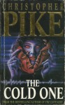 The Cold One - Christopher Pike