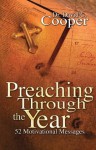 Preaching Through the Year - David C. Cooper