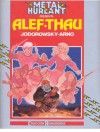 Metal Hurlant presenta: Alef Thau (Alef Thau 1) - Alejandro Jodorowsky