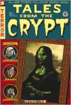 Tales from the Crypt #1: Ghouls Gone Wild - Don McGregor, Stefan Petrucha