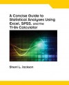 A Concise Guide to Statistical Analyses Using Excel, SPSS, and the Ti-84 Calculator - Sherri L. Jackson, Ellen Jackson