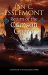 Return of the Crimson Guard - Ian C. Esslemont