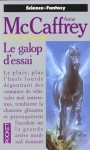 Galop D'essai Pegase T1 Ne - Anne McCaffrey