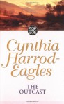 The Outcast - Cynthia Harrod-Eagles