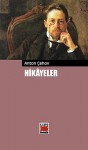 Hikâyeler - Anton Chekhov