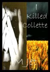 I Killed Collette - M. Jet