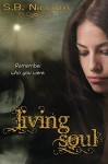 Living Soul (Veiled Series Book 2) - S.B. Niccum