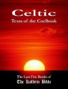 Celtic Texts of the Coelbook: The Last Five Books of The Kolbrin Bible - Janice Manning