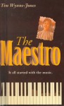 The Maestro - Tim Wynne-Jones