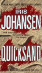 Quicksand (Eve Duncan Forensics Thrillers) - Iris Johansen