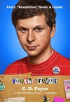 Youth in Revolt: The Journals of Nick Twisp, Book One - C.D. Payne