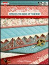 Happy Endings: Finishing the Edges of Your Quilt - Mimi Dietrich, Stephanie Benson