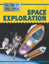 Space Exploration (How It Works) - Steve Parker