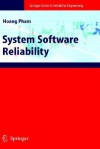 System Software Reliability - Hoang Pham