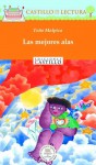 Las Mejores Alas - Antonio Malpica, Cristina Nizzawa Ishihara