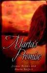 Marta's Promise - Jeanne Gowen Dennis, Sheila Seifert