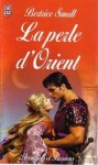 La Perle d'Orient - Bertrice Small